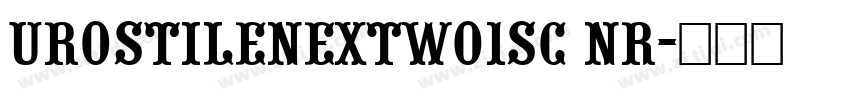 urostileNextW01SC Nr字体转换